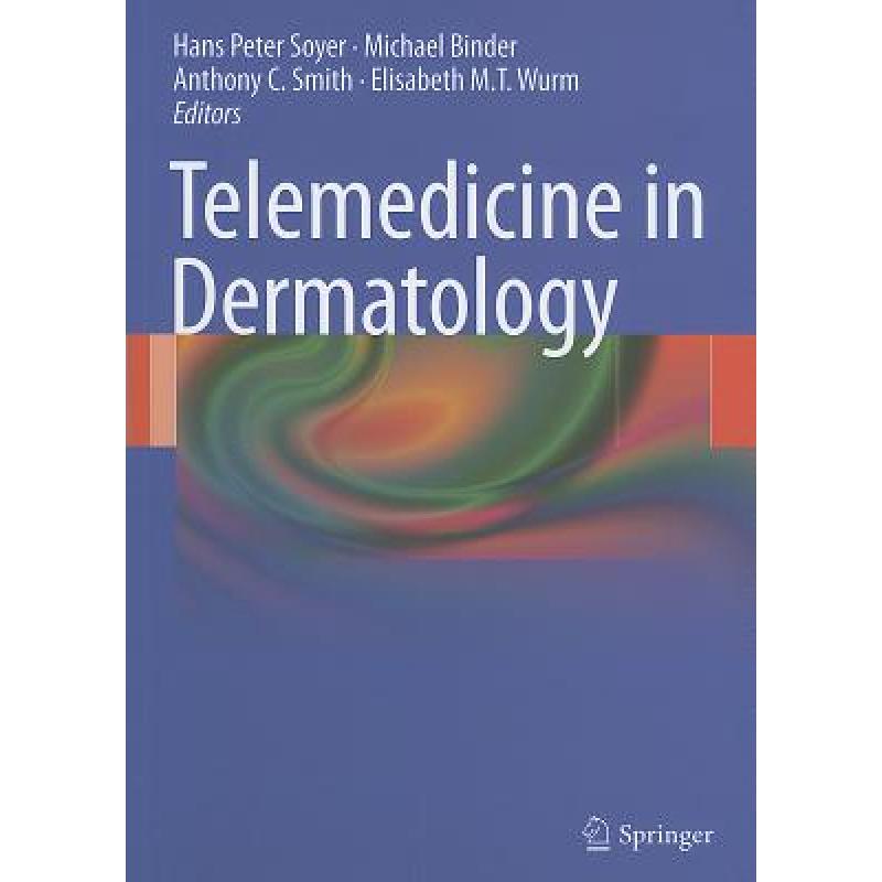 【4周达】Telemedicine in Dermatology