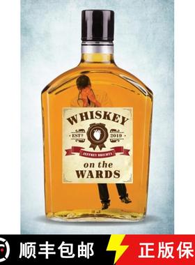预订 Whiskey on the Wards [9781733873703]