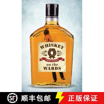【3-4周达】Whiskey on the Wards [9781733873703]