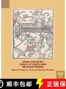 【3-4周达】John Lydgate's 'Dance of Death' and Related Works [9781580443814]