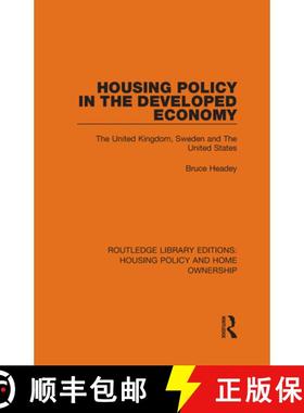 【3-4周达】Housing Policy in the Developed Economy: The United Kingdom, Sweden and the United States [9780367681067]