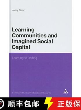 预订 Learning Communities and Imagined Social Capital: Learning to Belong [9781847061928]