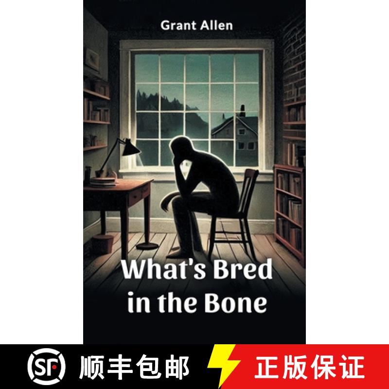 【2-3周达】What's Bred in the Bone (Edition2024) [9789369070336]