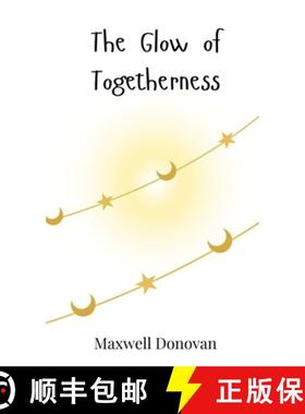 预订 The Glow of Togetherness [9783690810197]
