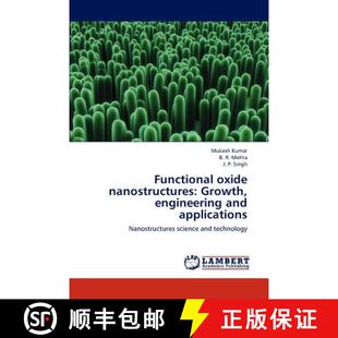 nanostructures Growth 9783846532171 Functional applications oxide and 预订 engineering