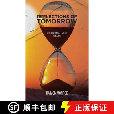 【3-4周达】Reflections of Tomorrow: Nothing beats a failure but, a try. [9798318814570]