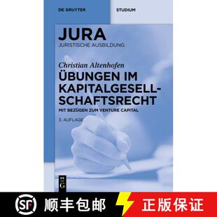 【3-4周达】Ubungen im Kapitalgesellschaftsrecht: Mit Bezugen zum Venture Capital [9783110741230]