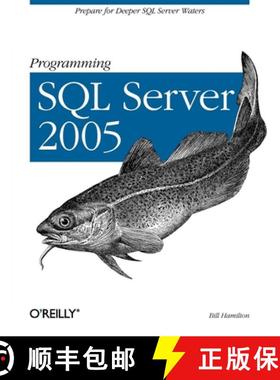 【3-4周达】Programming SQL Server 2005: Prepare for Deeper SQL Server Waters [9780596004798]