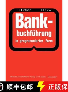 【3-4周达】Bankbuchführung in programmierter Form : Ein Buch zur Vorbereitung auf die Bankgehilfenpr... [9783409430210]