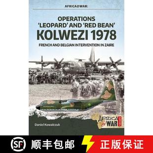 Operations 9781912390595 Interventio... Kolwezi 4周达 1978 and ‘Leopard’ Belgian ‘Red French Bean’