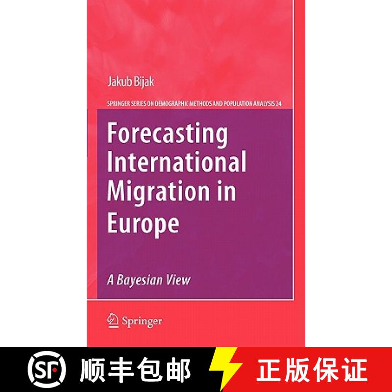 【3-4周达】Forecasting International Migration in Europe: A Bayesian View [9789048188963]