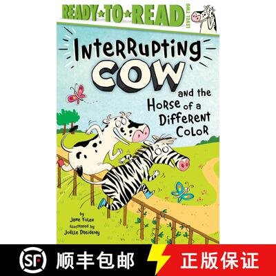 【3-4周达】精装 Interrupting Cow and the Horse of a Different Color: Ready-to-Read Level 2 [9781665914406]