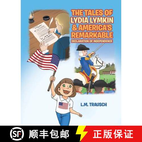 【3-4周达】The Tales of Lydia Lymkin and America's Remarkable Declaration of Independence [9781642584684]