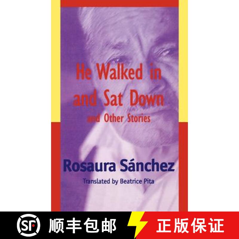 预订 He Walked in and Sat Down and Other Stories [9780826322142]