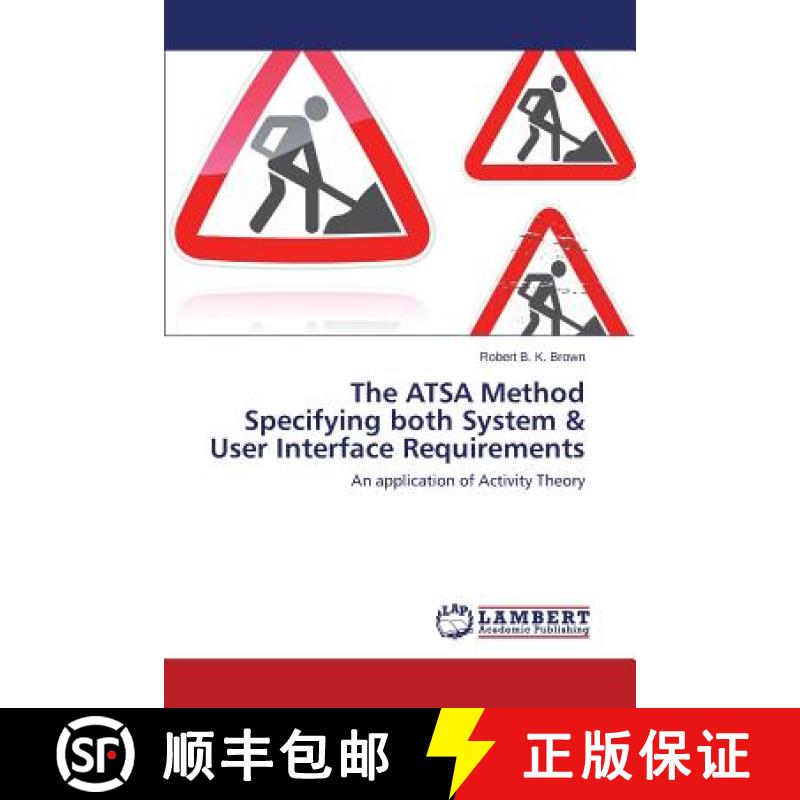 预订 The Atsa Method Specifying Both System & User Interface Requirements [9783659535703]