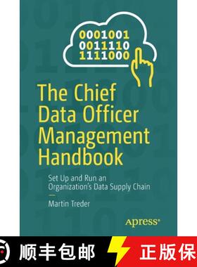 预订 The Chief Data Officer Management Handbook : Set Up and Run an Organization's Data Supply Chain [9781484261149]
