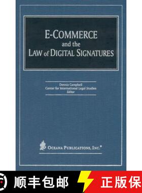 【3-4周达】E-Commerce and the Law of Digital Signatures [9780379215151]