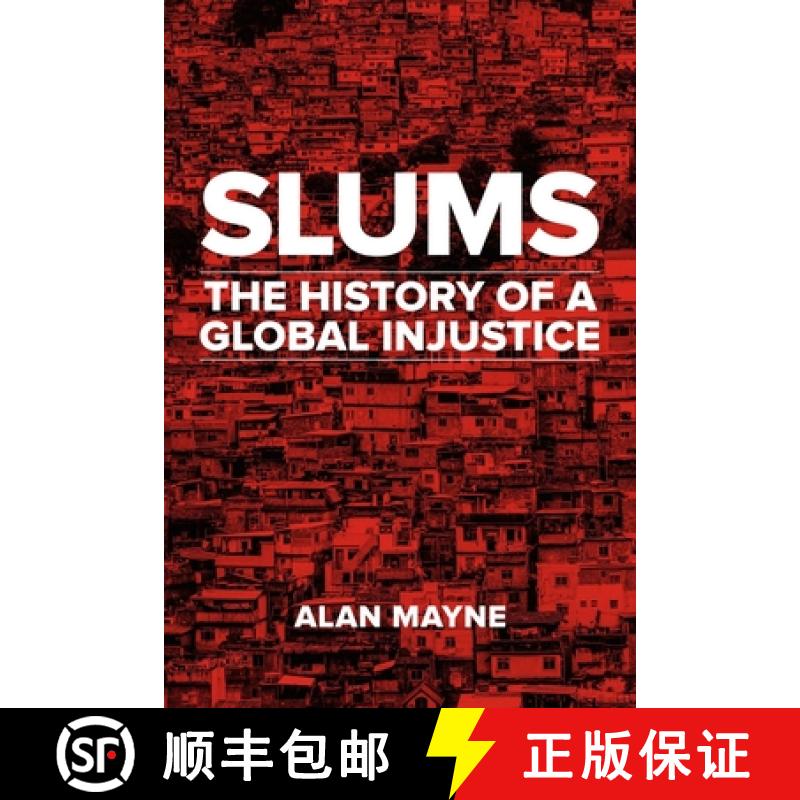 【2-3周达】Slums: The History of a Global Injustice [9781780238098]