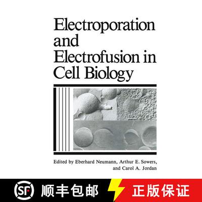 【3-4周达】精装 Electroporation and Electrofusion in Cell Biology [9780306430435]