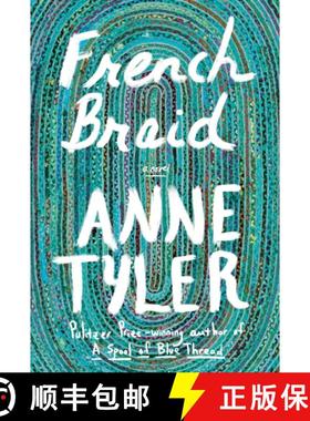 【3-4周达】French Braid: A novel [9781524712167]