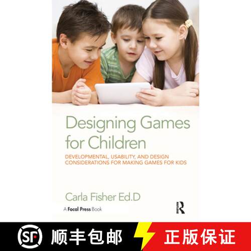 【3-4周达】Designing Games for Children: Developmental, Usability, and Design Considerations for Maki... [9780415729178]