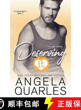 预订 Deserving It: A Romantic Comedy [9780996946056]