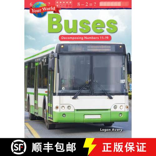 【3-4周达】Your World: Buses: Decomposing Numbers 11-19 [9781425856267]