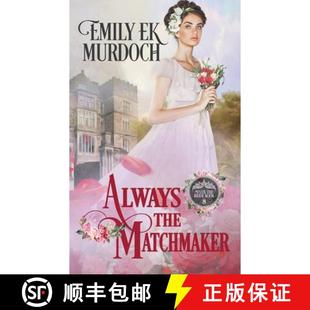 Matchmaker 4周达 the 9781953455291 Always