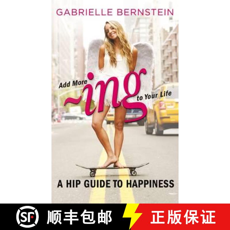 【2-3周达】Add More ~ing to Your Life: A Hip Guide to Happiness [9781848508354]