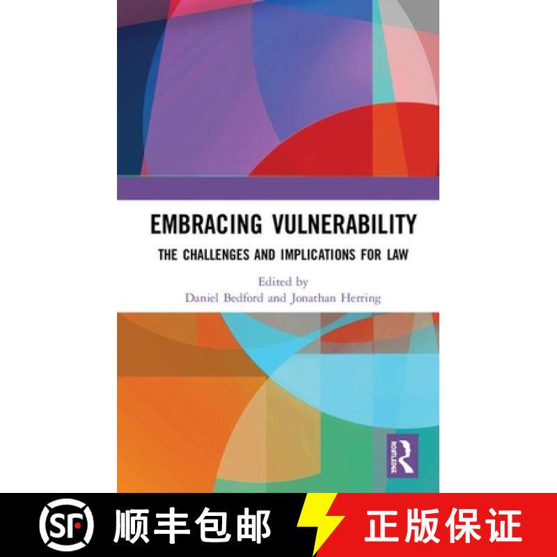 【3-4周达】Embracing Vulnerability: The Challenges and Implications for Law [9781138476929]