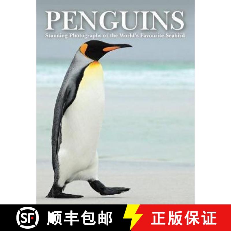 【2-3周达】Penguins: Stunning Photographs of the World's Favourite Seabird [9781782749585]