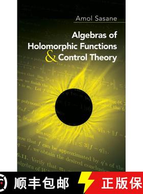 预订 Algebras of Holomorphic Functions and Control Theory [9780486474656]