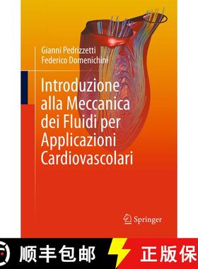 【3-4周达】Introduzione alla Meccanica dei Fluidi per Applicazioni Cardiovascolari [9783031738890]