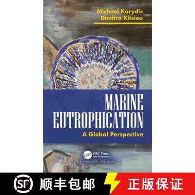 【3-4周达】精装 Marine Eutrophication A Global Perspective: A Global Perspective [9780815369059]