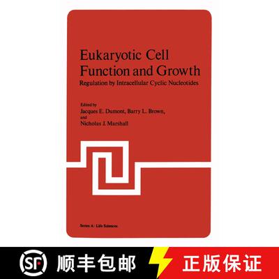 【3-4周达】Eukaryotic Cell Function and Growth : Regulation by Intracellular Cyclic Nucleotides [9781461343240]