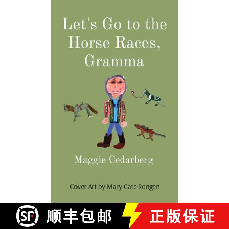 【3-4周达】Let's Go to the Horse Races, Gramma [9798990816107]