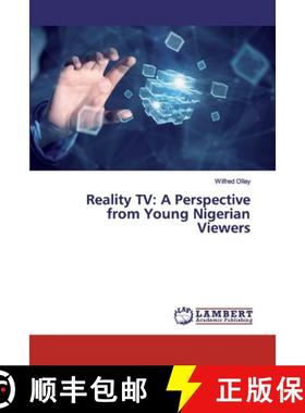 预订 Reality TV: A Perspective from Young Nigerian Viewers [9786139978243]