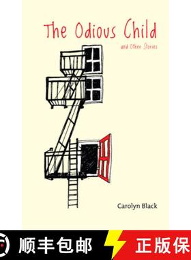 【3-4周达】The Odious Child : and Other Stories [9780889712546]
