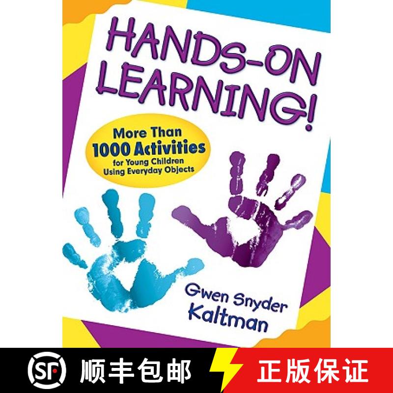 【3-4周达】Hands-On Learning!: More Than 1000 Activities for Young Children Using Everyday Objects (1) [9781412970952]