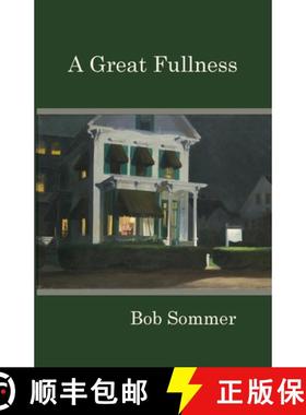 预订 A Great Fullness [9781942515333]