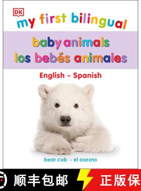 【3-4周达】My First Bilingual Baby Animals / los animales bebA(c)s [9780744048629]