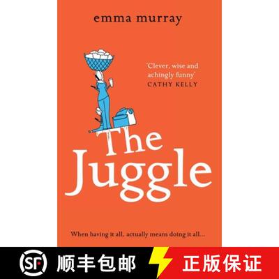 【3-4周达】Juggle: A laugh-out-loud, relatable read for fans of Motherland [9781838894863]