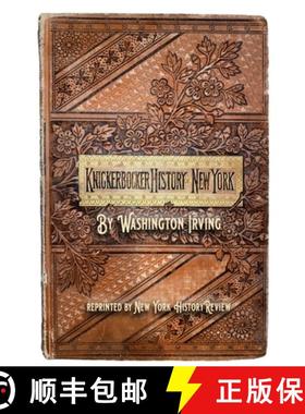 预订 Knickerbocker's History of New York [9781950822157]