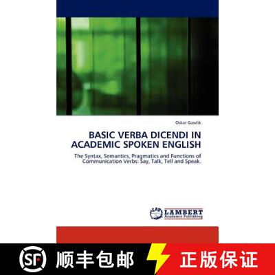 预订 Basic Verba Dicendi in Academic Spoken English [9783845406572]