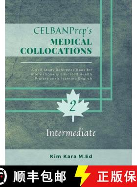 【3-4周达】CELBANPrep's Medical Collocations: Intermediate [9781927448243]