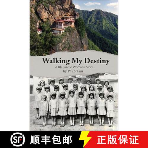 【3-4周达】Walking My Destiny: A Bhutanese Women's Success Story [9789819814794]