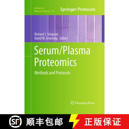 【3-4周达】Serum/Plasma Proteomics : Methods and Protocols (Softcover reprint of the original 1st ed.... [9781493958016]
