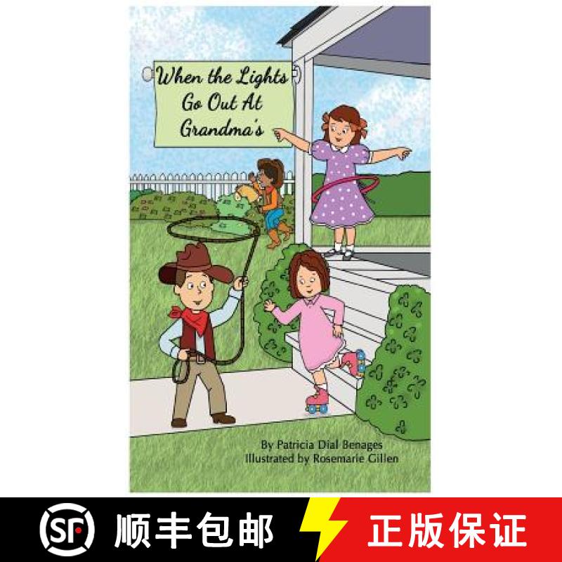 【2-3周达】When the Lights Go Out At Grandma's [9780692943885]