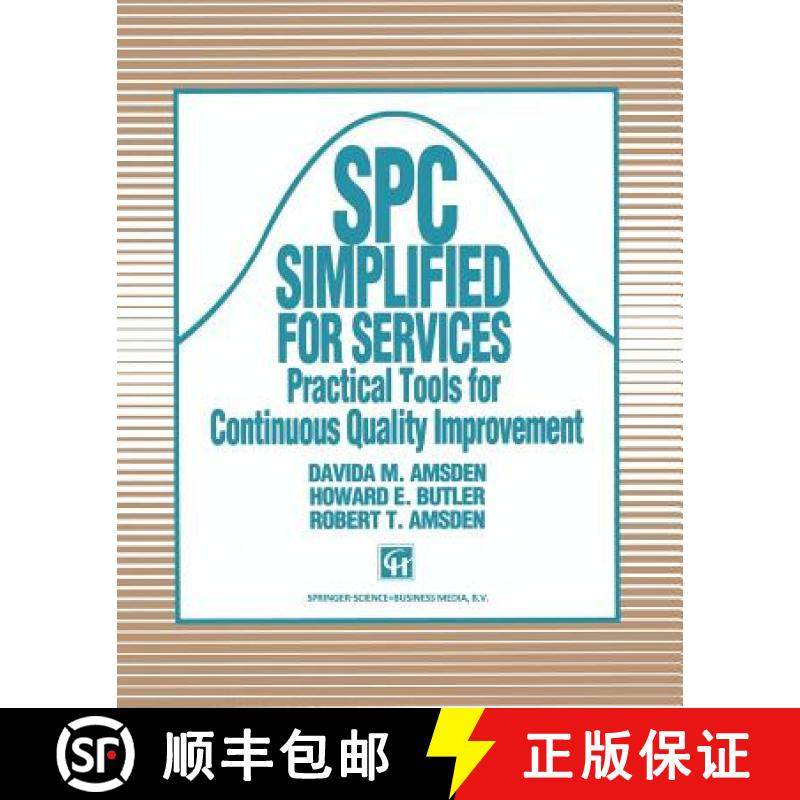 【3-4周达】Spc Simplified for Services: Practical Tools for Continuous Quality Improvement [9780412447402]