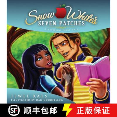 【3-4周达】Snow White's Seven Patches: A Vitiligo Fairy Tale [9781615992065]